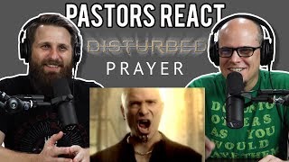 Disturbed &quot;Prayer&quot; // Pastor Reaction // Guest Pastor Dr. Mike Chandler