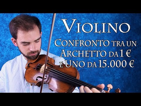 VIOLINO – confronto tra un archetto da 1 € e uno da 15.000 €