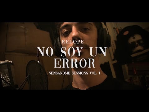 Relope - No soy un error // Sensanome Sessions Vol. I