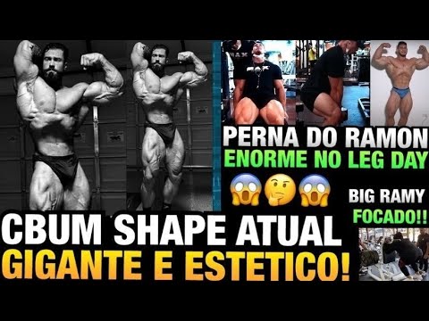 CBUM ABSURDO (SHAPE ATUAL) - RAMON COM PERNA ENORME NO PUMP -  BIG RAMY CHAMA ATENÇÃO E MAIS