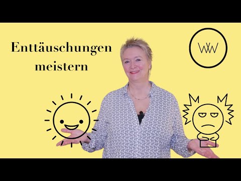 So gehen Sie gut mit Enttäuschungen um!