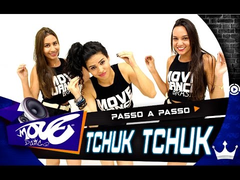 Passo a Passo - MC Gui e MC THD - Tchuk Tchuk - Move Dance Brasil