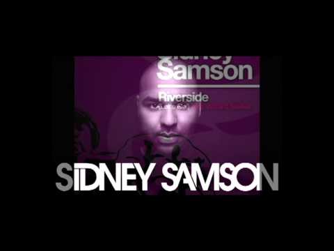 Sidney Samson - Riverside (Let's Go!!!)