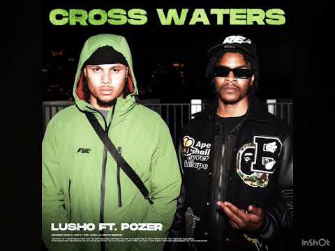 CROSS WATERS - LUSHO (FEAT. POZER) 1 HOUR