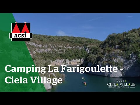 Camping La Farigoulette - Ciela Village