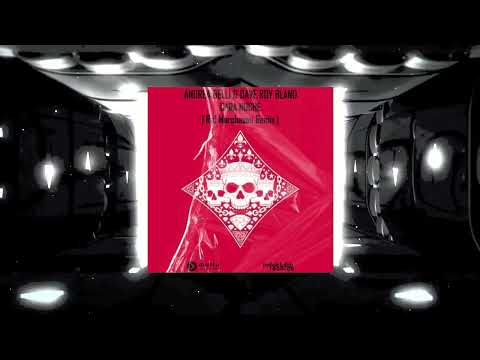 Andrea Belli & Dave Roy Bland - CARA NOCHE (Raf Marchesini Remix)