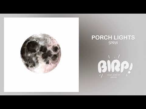 Porch Lights - SPRW