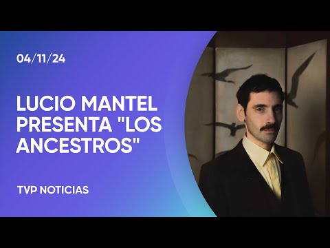 Lucio Mantel presenta "Los Ancestros", su sexto álbum