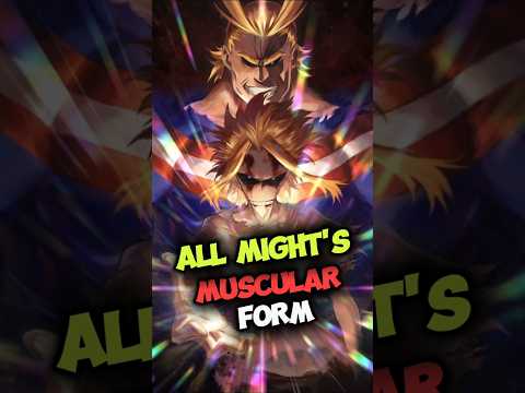 Why All Might Goes Muscular in My Hero Academia Explained! #anime #manga #mha