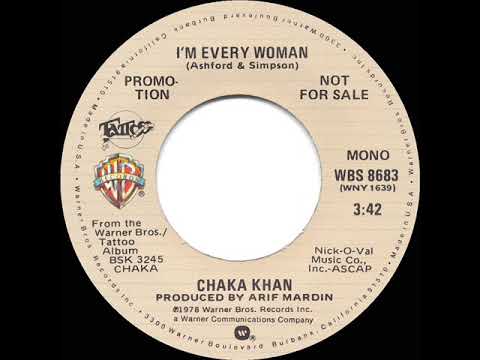 1978 Chaka Khan - I’m Every Woman (mono radio promo 45)