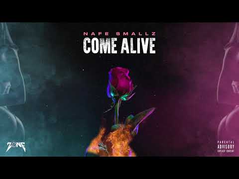Nafe Smallz - CØME ALIVE ft lil stevie (Official Audio)