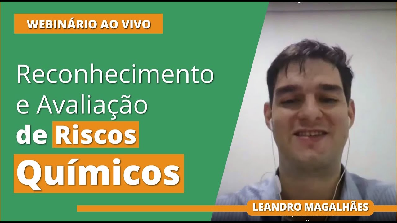 Webinário #01: Reconhecimento e Avaliação de Agentes Químicos