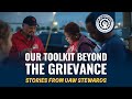 Steward Stories: Our Toolkit Beyond The Grievance