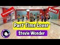 Part Time Lover remix | Stevie wonder | Zumba® | Alfredo Jay | Choreography | Dance