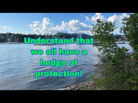 How to understand that we all have a hedge of protection?