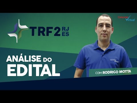 Análise do edital TRF 2°Região - Rodrigo Motta