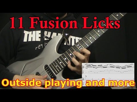 11 Jazz/Fusion Licks-Outside playing and more...