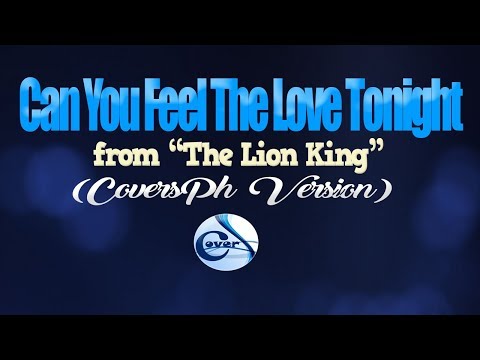 CAN YOU FEEL THE LOVE TONIGHT - Elton John (from "THE LION KING") (KARAOKE VERSION)