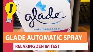 Glade Automatic Spray im Test: Anleitung zu Einstellungen & Inbetriebnahme