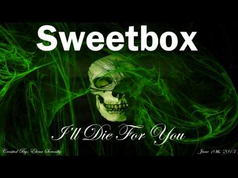 Sweetbox - I'll Die For You (Instrumental)