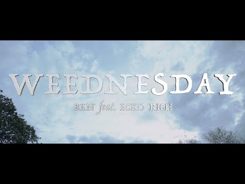 WEEDNESDAY - BEN feat. ECKO RICH (Official Music Video) [CASH ONLY RECORDS]