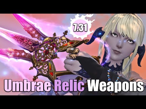 All Phantom Umbrae RELIC Weapons | Patch 7.31 | 4K UHD