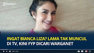 Download lagu Ingat Bianca Liza? Lama Tak Muncul di TV dan Mendadak Hilang dari Sosmed, Kini FYP Dicari Warganet mp3