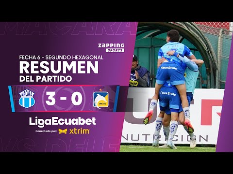 Macará 3 - 0 Delfín SC / Fecha 6 - Segundo Hexagonal  / Liga Ecuabet conectada por Xtrim