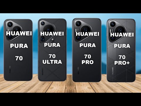 HUAWEI PURA 70 vs PURA 70 ULTRA vs P70 PRO vs P70 PRO+ Comparison - Features