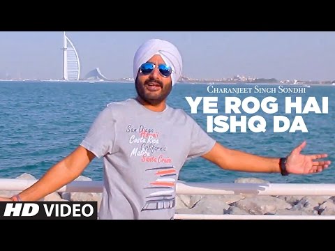 Ye Rog Hai Ishq Da — watch video