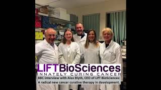 BBC Radio Interview on LIfT BioSciences