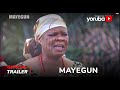 Mayegun Yoruba Movie 2023 | Official Trailer | Now Showing On Yorubaplus