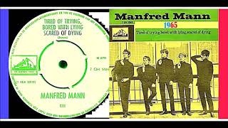 Manfred Mann - Tired Of Trying, Bored With Lying, Scared Of Dying &#39;Vinyl&#39;