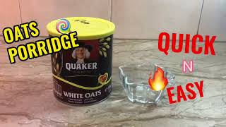Quick and easy oats porridge for kids or baby | super fast quaker white oats porridge recipe