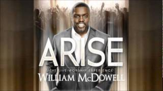 William McDowell - All I Want Is You