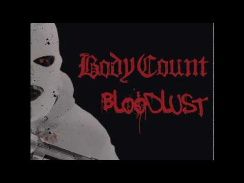 Body Count - No Lives Matter