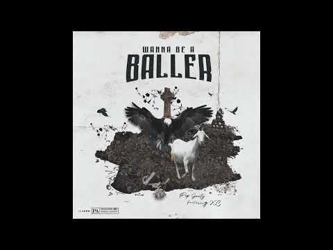 PopBoy Goatyy ft KC - Wanna Be A Baller