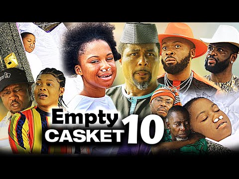 EMPTY CASKET SEASON 10(2022 NEW MOVIE)Mercy Kenneth/Tony Umez/2022 Trending Nigerian Nollywood Movie