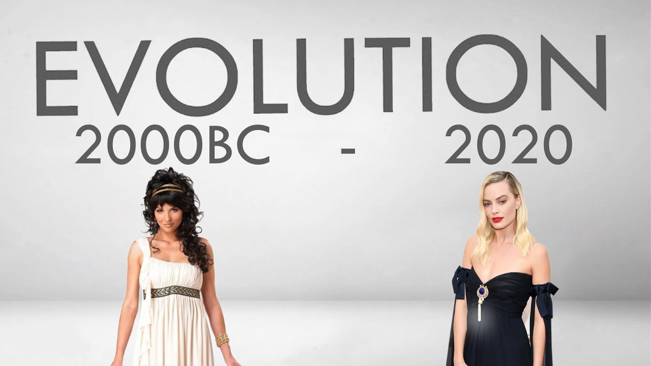 Fashion Evolution | 2000BC - 2020