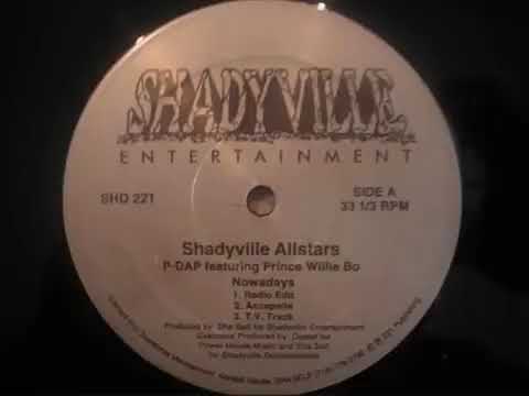 Shadyville Allstars - Nowadays