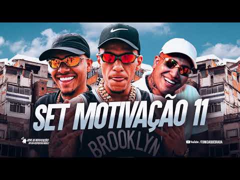 SET MOTIVAÇÃO 11 - MC Lipi, MC Lele JP e MC Paulin da Capital (Lançamento 2022)