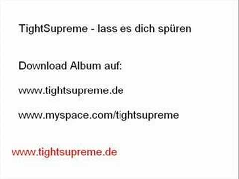 TightSupreme - lass es dich spüren