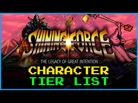Shining Force Tier List - All Characters