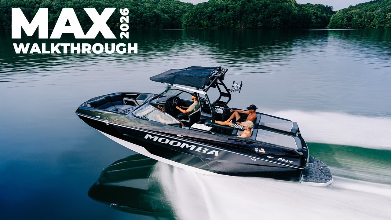 2026 Moomba Max Walkthrough