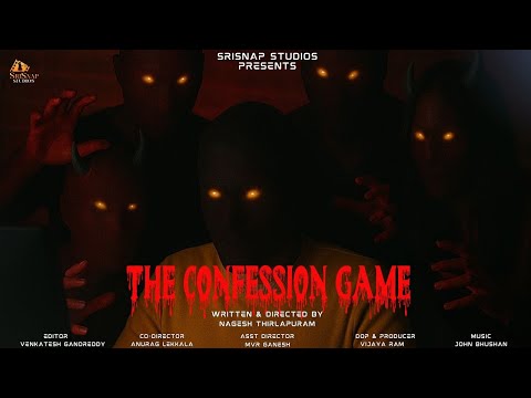 THE CONFESSION GAME | Telugu Short Film | Thriller Short Film | Nagesh Thirlapuram | SriSnap Studios