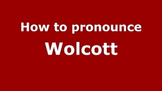 How to pronounce Wolcott