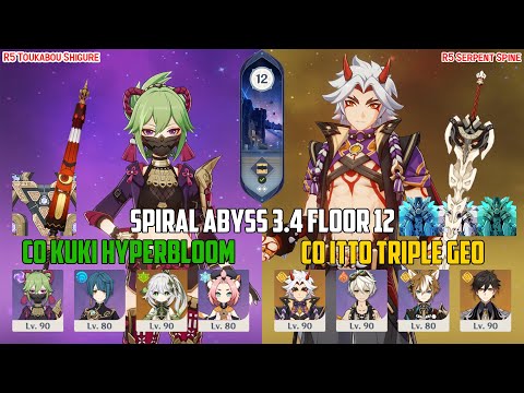 [GI] C0 Kuki Hyperbloom & C0 Itto Triple Geo - Spiral Abyss 3.4 - Floor 12 (9 Stars)