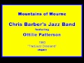 Chris Barber's JB Ottilie Patterson 1960 Mountains of Mourne