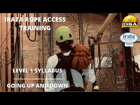 IRATA LEVEL 1 TRAINING: Going Up and Down