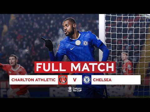FULL MATCH | Charlton v Chelsea | Third Round | Emirates FA Cup 2025-26